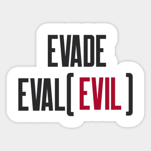 Secure Coding Evade Eval Evil Best Practice Sticker